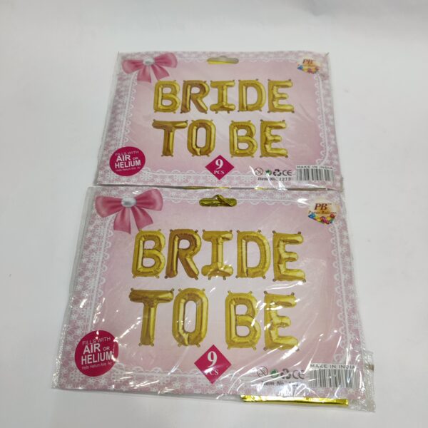 BRIDE TO BE Foil Balloon ,  Decroration Party Foil Balloon